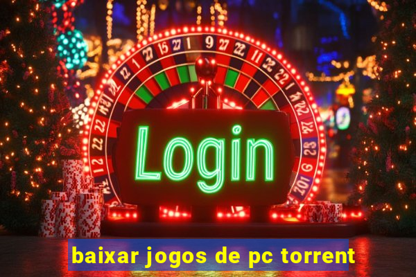 baixar jogos de pc torrent